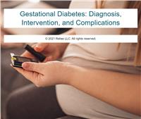 Gestational Diabetes: Diagnosis, Intervention, and Complications