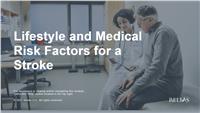 Lifestyle and Medical Risk Factors for a Stroke