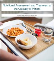 Nutritional Assessment and Treatment of the Critically Ill Patient