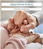 Aging Immune Systems
