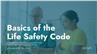 Basics of the Life Safety Code