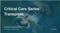 Critical Care Series: Transplant