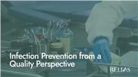 Infection Prevention from a Quality Perspective