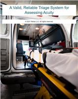 A Valid, Reliable Triage System for Assessing Acuity