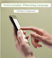 Communication: Patronizing Language