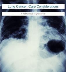 Lung Cancer: Care Considerations