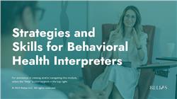 Strategies and Skills for Behavioral Health Interpreters