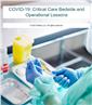 COVID-19: Critical Care Bedside and Operational Lessons