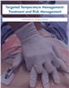 Targeted Temperature Management: Treatment and Risk Management